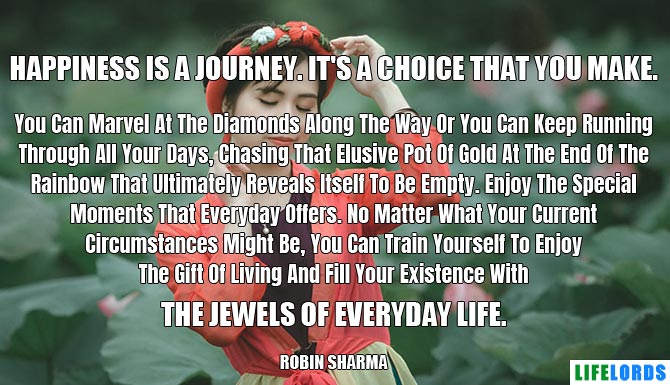 Long Quote About Happiness By Robin Sharma