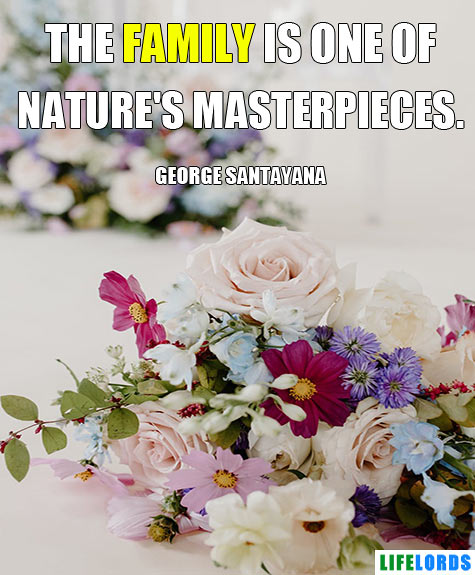 Best Family Quote By George Santayana