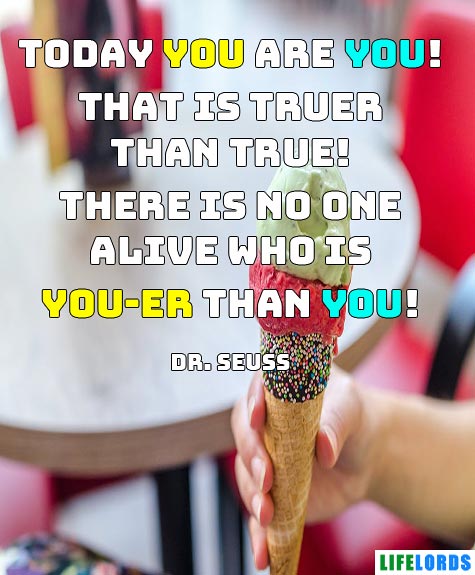 Happy Birthday Quote By Dr. Seuss
