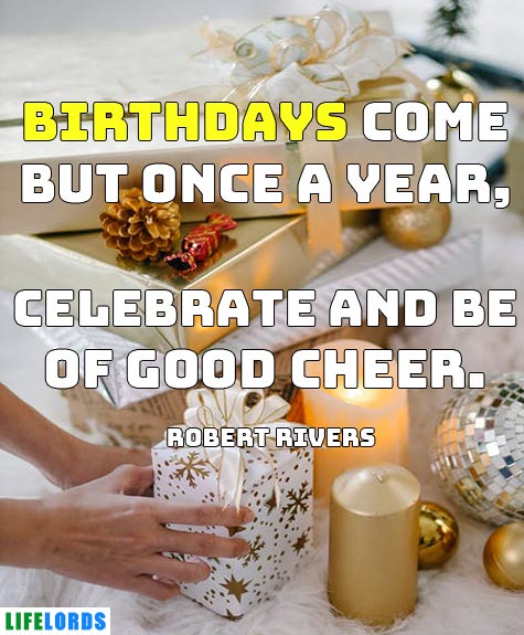 Birthday Celebration Quote For Everyone