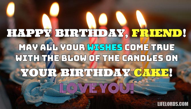 Birthday Quote For Friend For Twitter