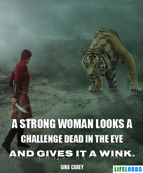 Best Strong Women Quote For Ladies