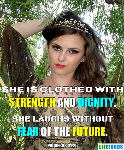 She is Clothed With Strength And Dignity