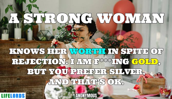 Strong Women Knows Her Worth Quote