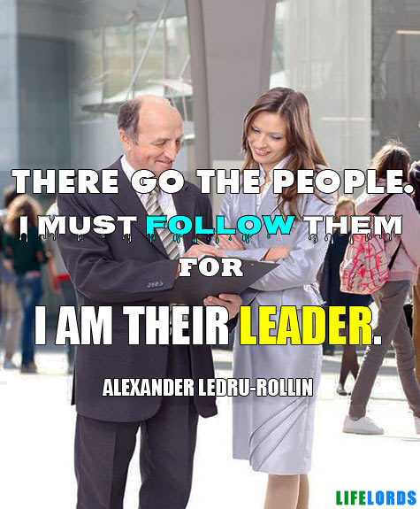 I Am Their Leader Quote By Alexander Rollin