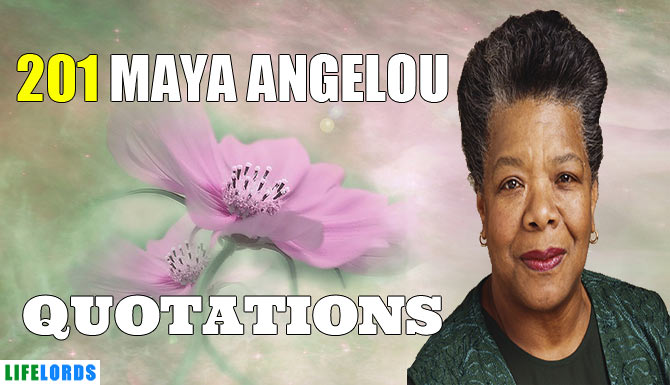Inspirational Maya Angelou Quotes