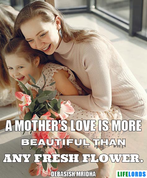 Mother's Day Greeting Quote on Mother's Love