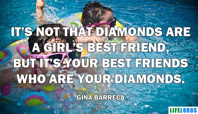 Best Friends Are Diamonds Quote For Kids
