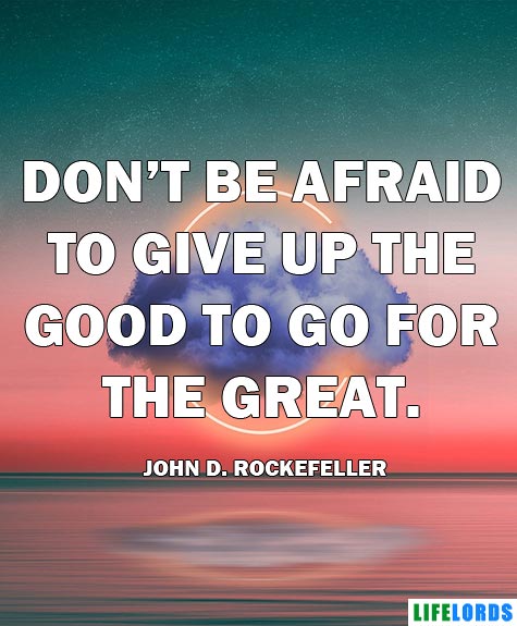 Senior Quote By John D. Rockefeller