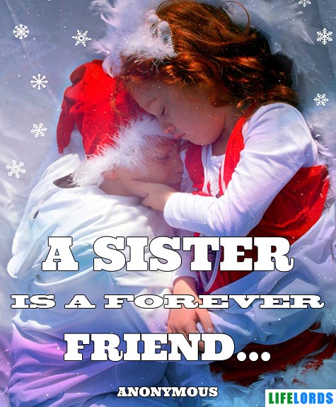 A Sister Is A Forever Friend Quote