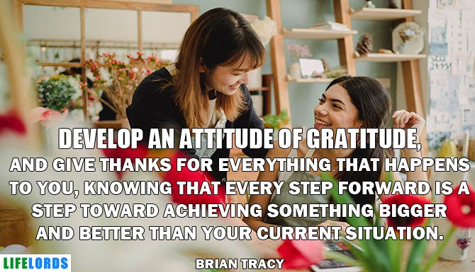 Attitude of Gratitude Quote By Brian Tracy