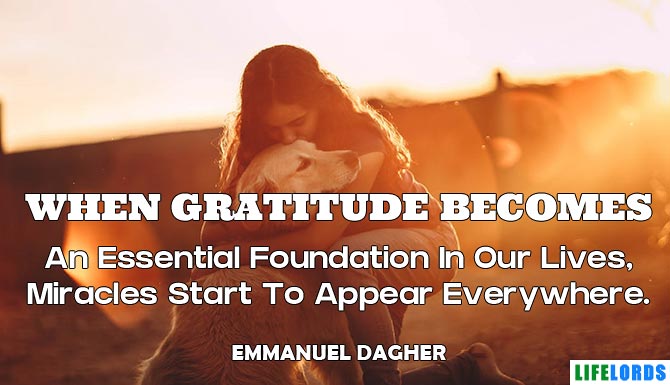 Gratitude And Miracle Quote By Emmanuel